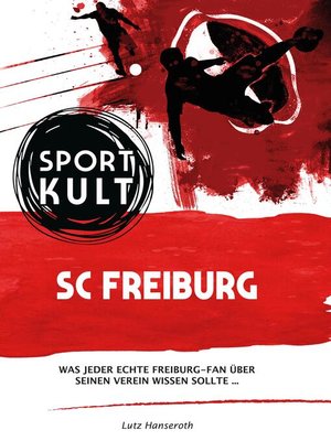 cover image of SC Freiburg--Fußballkult
